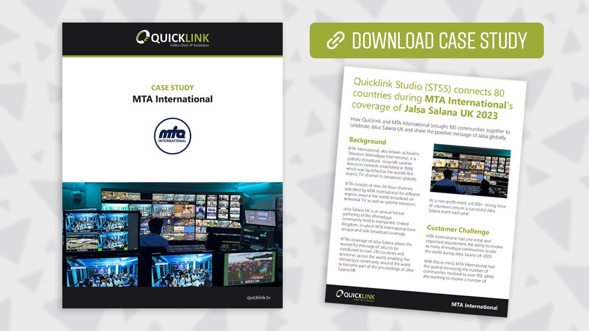 Bringing the world together to celebrate #Jalsa 🌍 Discover how Quicklink Studio connected 80 countries during MTA International coverage of Jalsa Salana UK! Download the #MTAInternational case study 👉 bit.ly/3vaCusI #remoteguests #remoteproduction #videoproduction