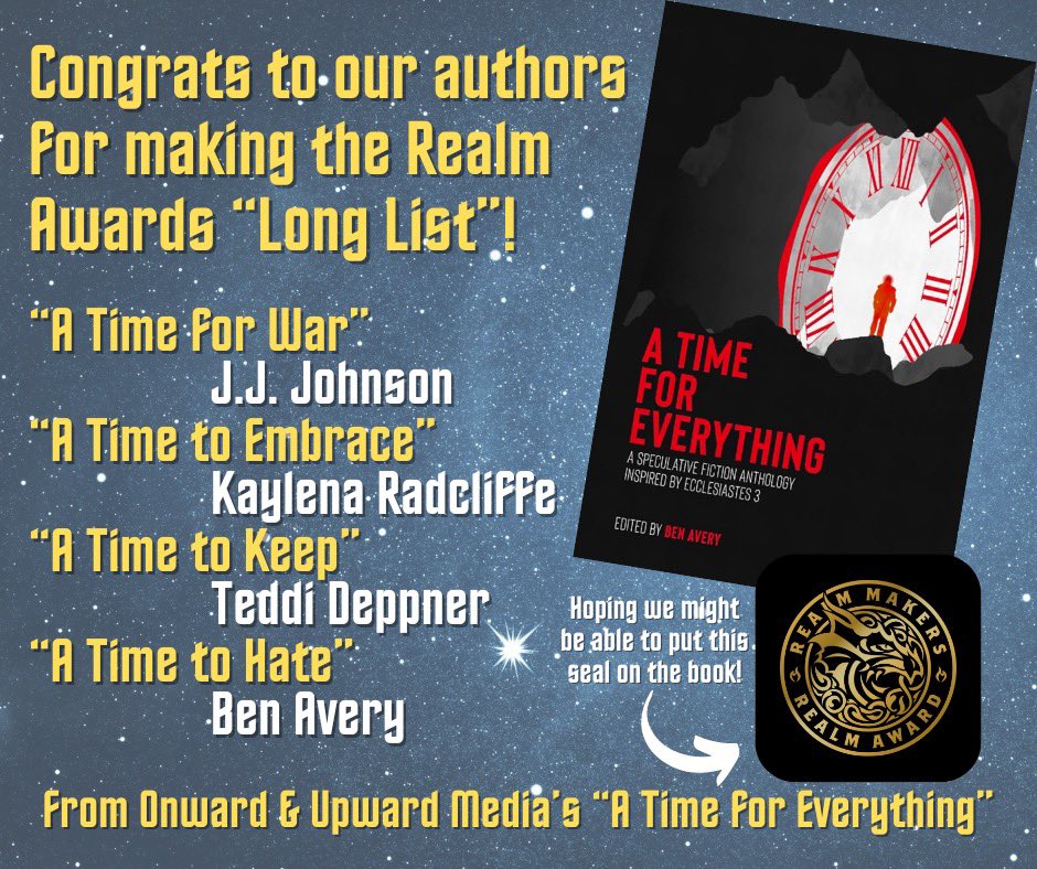whisperingloon's tweet image. Some exciting news about A TIME FOR EVERYTHING!
Four of our stories made the “long list” of stories for the Realm Makers awards celebrating excellent speculative fiction from a Christian worldview! a.co/d/5MvJkeG

#ecclesiastes #scifi #christianscifi #christianfantasy