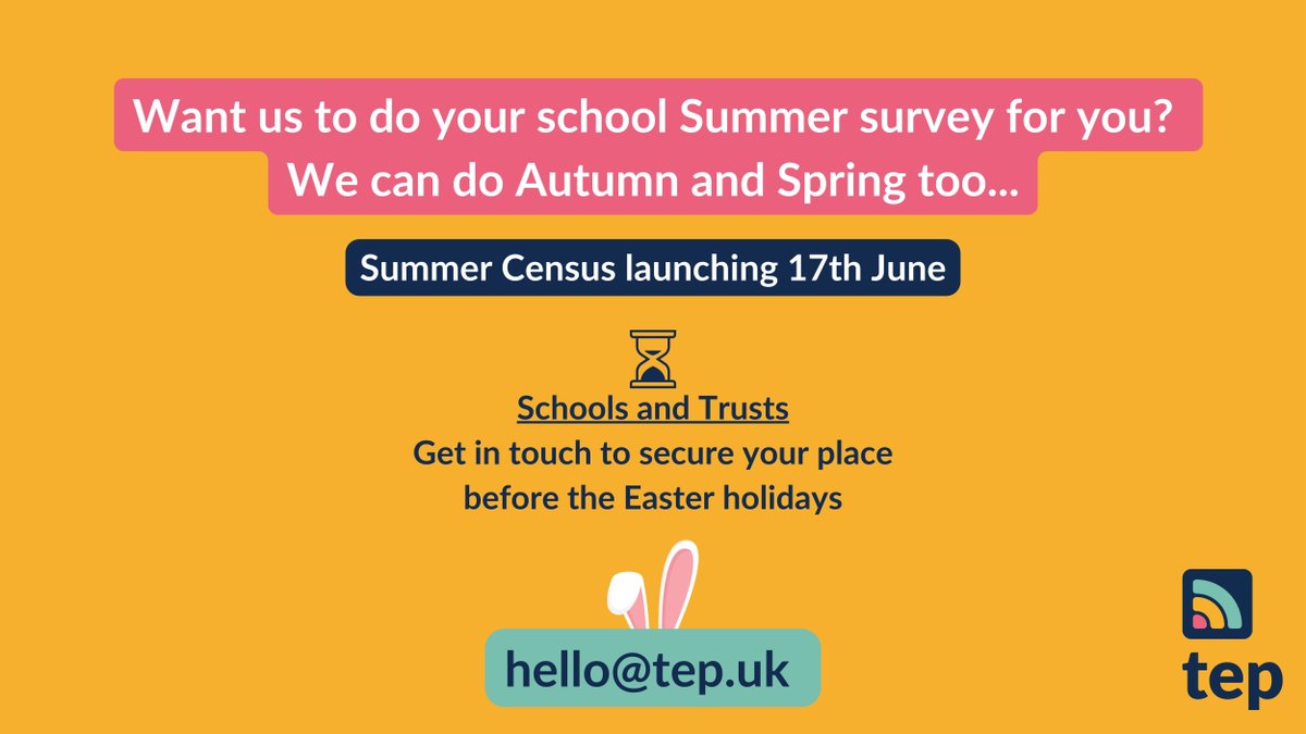 🌷Summer Census - 17th June. Get involved before the Easter holidays by contacting hello@tep.uk