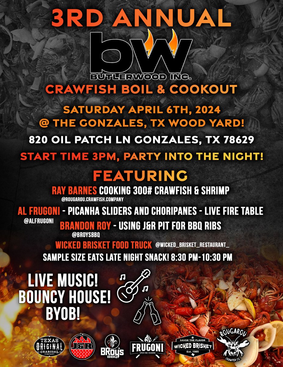 ButlerWoodInc's tweet photo. 🌳🎉 ButlerWood's 3rd Annual Crawfish Boil & Cookout! 🦞🔥

When? April 6th - Starts at 3PM until the stars come out!
Where? ButlerWood Gonzales Wood Yard, 820 Oil Patch Ln, Gonzales, TX

What's on the Agenda?
🦞 Crawfish Galore: 300 lbs of mudbugs ready to be devoured, courtesy of Ray Barnes.
🍔 Grill Master Delights: Al Furgoni's Picanha Sliders straight from the live fire table – they're so good, they're almost tree-son!
🍖 Smokey Goodness: @broysbbq firing up the J&R Pit for the juiciest BBQ ribs in Texas.
🚚 Midnight Snack: @WickedBrisket Food Truck serving up sample-size eats from 8:30 PM to 10:30 PM.
Extra Fun:
🎶 Live Music to rock the leaves off!
🏰 Bouncy House for the little sprouts.
🍻 BYOB - Bring Your Own Bark... I mean, Beer!

Tickets: Reserve your spot in the forest at ButlerWood Crawfish Boil RSVP: https://t.co/poU4O0wIQC

Get ready to branch out, leaf your worries behind, and join us for a day of good food, great company, and even better wood puns! 🪵💃 #ButlerWoodFest #CrawfishBoil2024 #ButlerWoodCrawfishBoil
