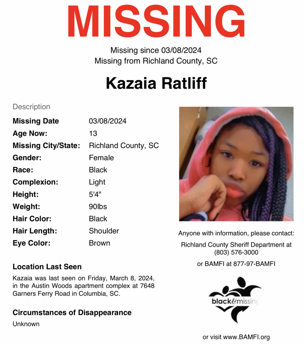 #Columbia, #SouthCarolina: 13y/o Kazaia Ratliff was last seen on March 8, in the Austin Woods apartment complex at 7648 Garners Ferry Road in Columbia, SC. Have you seen Kazaia? #KazaiaRatliff #RichlandCounty