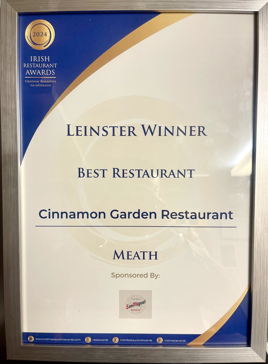 CinnamonGard's tweet photo. "Overjoyed to be crowned 'Best Restaurant in Meath' at the @irishrestawards 2024! Thanks to our amazing team at Cinnamon Garden and to everyone who voted for us. This win means the world! 🏆🥂 #irishrestawards #bestrestaurant #meath" https://t.co/rQoXQf0kkE