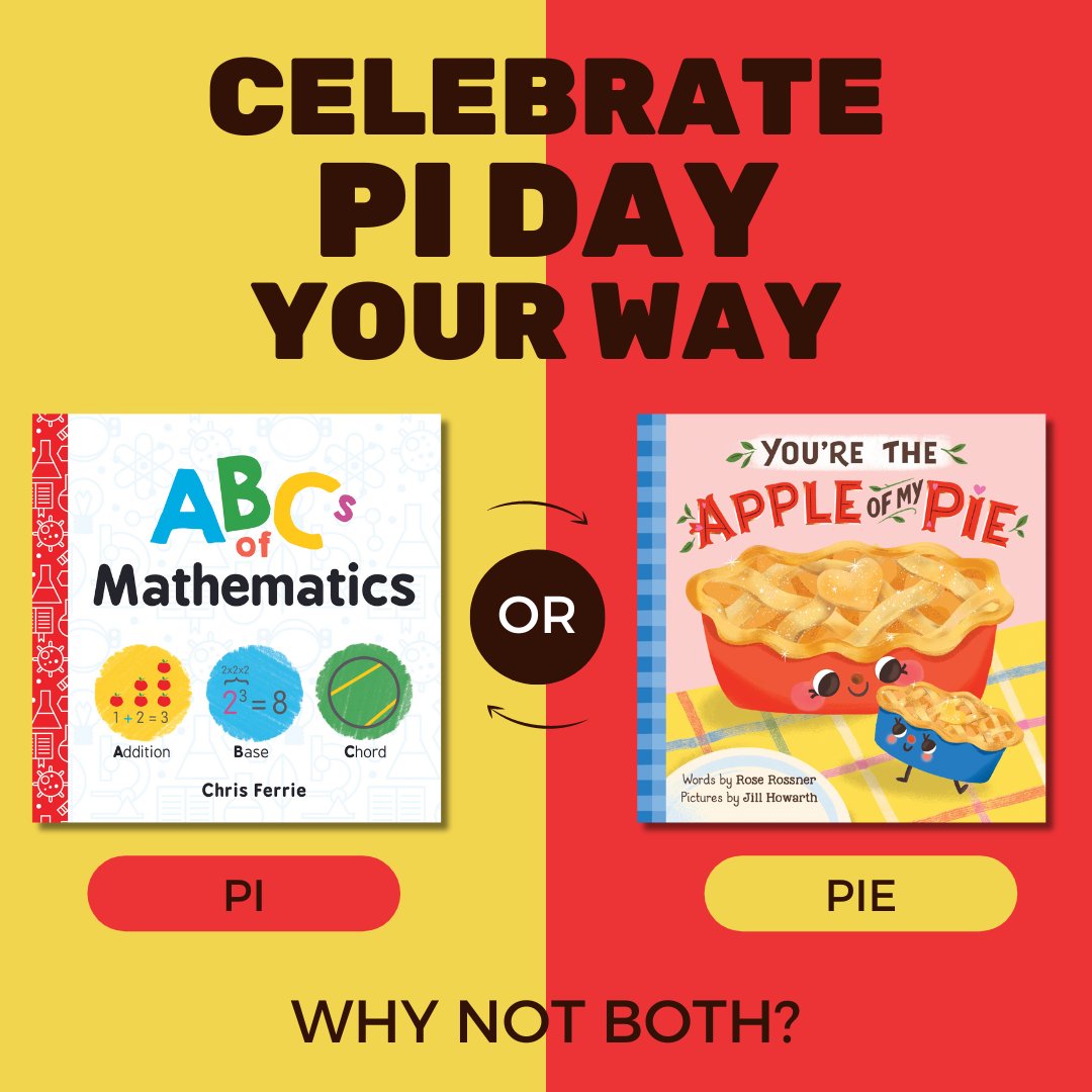 SourcebooksKids's tweet image. Happy Pi Day! 🥧

ABCs of Mathematics
Chris Ferrie

You&apos;re the Apple of My Pie
Rose Rossner, illustrated by Jill Howarth

#piday #pidaypie #kidsbooks #kidsbook #boardbook #boardbooks #booksforbabies #bookdsfortoddlers #childrensbooks