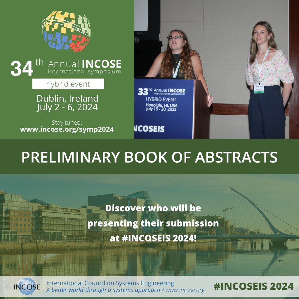 incose_org's tweet photo. 📘 Browse the preliminary Book of Abstracts to discover who will be presenting their submissions at #INCOSEIS 
🇮🇪 The Convention Center Dublin - 2-6 July  
➡️View abstracts: https://t.co/MARYfxeoZr  
#INCOSE #SystemsEngineers #SystemsEngineering #EngineeringNetworking https://t.co/yIjxMPEhSh
