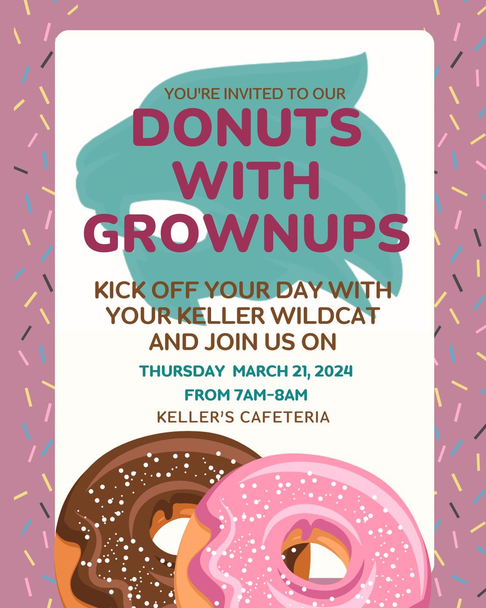 🍩We hope to see you all at our event, #DonutsWithGrownUps on Thursday, March 21st in our cafeteria. #TogetherAsOne🍩