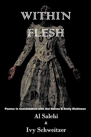 Emily Dickinson International Society (@edis_dickinson) on Twitter photo Check out 'Within Flesh: Poems; In Conversation with Our Selves & Emily Dickinson,' co-written by EDIS board member <a href="/IvySchweitzer/">Ivy Schweitzer</a>! The book dropped in Feb. of this year, and we're so pleased about it!
amazon.com/dp/1946460524 Check out 'Within Flesh: Poems; In Conversation with Our Selves & Emily Dickinson,' co-written by EDIS board member <a href="/IvySchweitzer/">Ivy Schweitzer</a>! The book dropped in Feb. of this year, and we're so pleased about it!
amazon.com/dp/1946460524