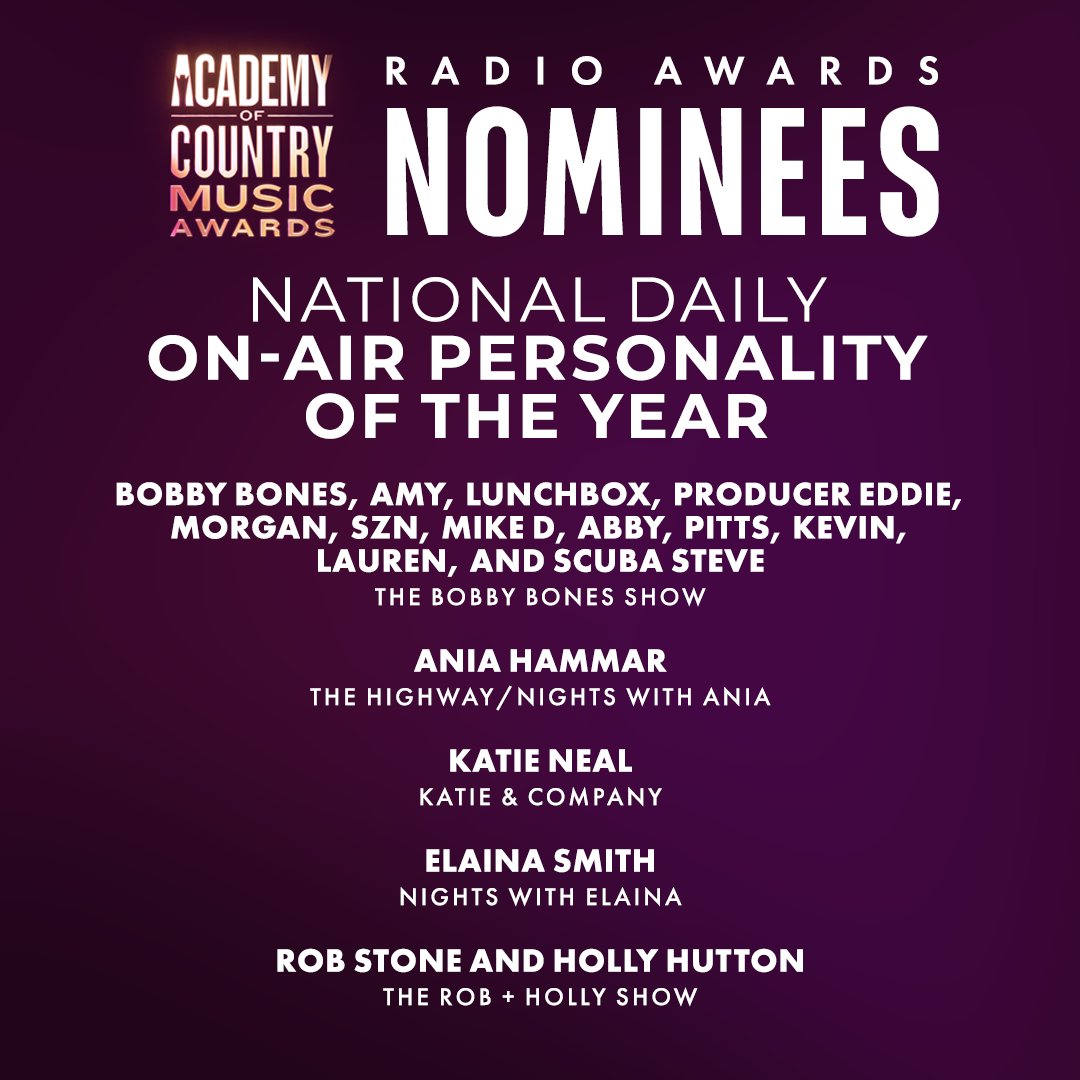 ACMawards's tweet photo. You can always count on this crew to get you through! ⌚️

The 59th #ACMawards National Daily On-Air Personality of the Year nominees are:

⭐️ @mrBobbyBones, @RadioAmy, @RadioLunchbox, @ProducerEddie, @webgirlmorgan, @sznraymundo, @ScubaSteveRadio, @mikedeestro, @Singinabby, @kickoffkevin, (@bobbybonesshow)
⭐️ @ANIAHAMMAR
⭐️ @heykatieneal
⭐️ @elainadsmith (@WithElaina)
⭐️ @robstoneradio, @giddyupholly (@RobandHollyShow)