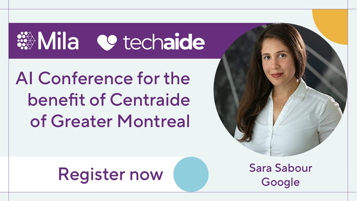 The Mila @TechaideMTL event is just over a month away, and we’re delighted to announce that @sabour_sara, Research Scientist at Google will be joining us as a guest speaker! Interested in attending her talk? Buy your ticket now: pulse.ly/0mypb2o47z