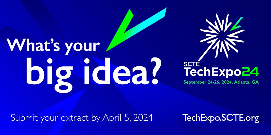Submit your big idea and get ready to take to the stage at SCTE TechExpo 2024. Call for papers closes April 5th so submit your abstract to get in on the action! Submissions targeted in 9 key areas. Find out more here: techexpo.scte.org