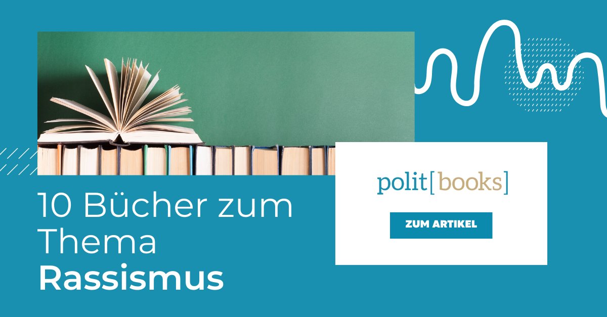 polisphere's tweet image. 📚 Wer während der Internationalen Wochen gegen #Rassismus Lektüre zum Thema sucht, findet hier 10 Buchtipps, die unser Redaktionsleiter @Be_Triebe jüngst unter politbooks.de/10-bucher-uebe… zusammengestellt hat.
#IWgR24