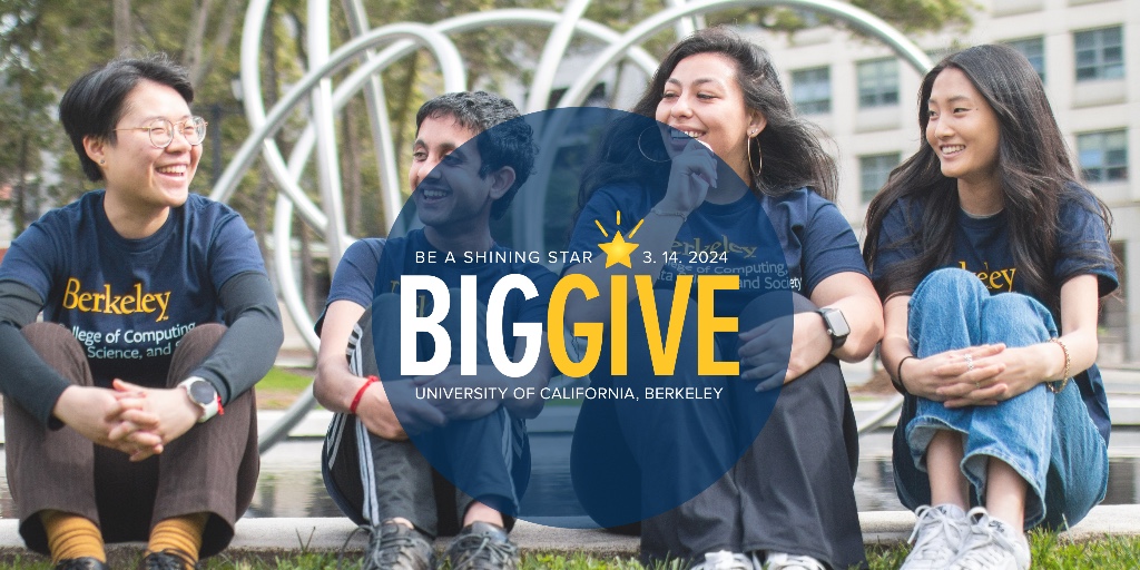 BerkeleyCDSS's tweet image. Today is Big Give and you have the chance to support the College of Computing, Data Science, and Society (CDSS)! Give now to show your pride in CDSS! #CalBigGive #berkeleydatasci givingday.berkeley.edu/giving-day/767…