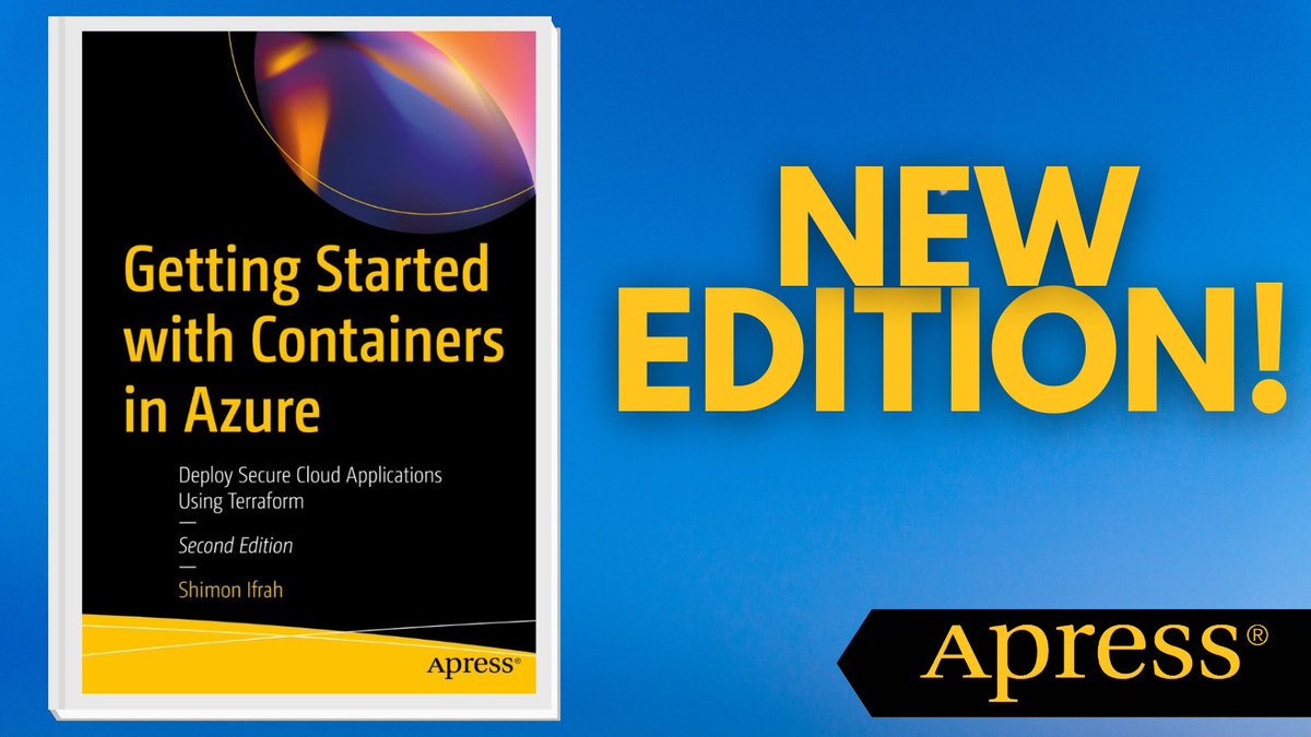 Apress's tweet photo. Unlock the power of #Azure container services with #Terraform! 🚀 This revised edition dives into deploying #AKS, #ACI, #ACR &amp; more. Learn the latest techniques for secure &amp; efficient cloud deployments. #containers #DevOps #AzureDevOps #AzureDefender

🔗 https://t.co/Ufq9c2YXfH https://t.co/A6jj4I1uRs