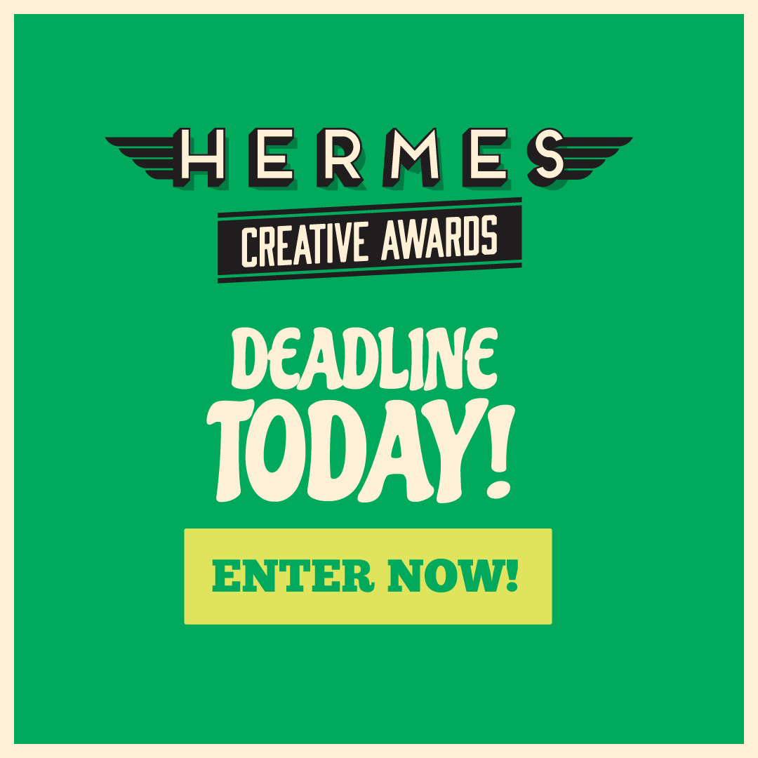 The deadline is TODAY (March 14th at 11:59 PM) Don't miss it! HermesAwards.com