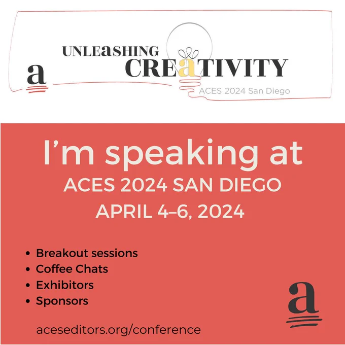 ACES logo on left. Top of image says Unleashing Creativity. Body of image says I’m speaking at ACES 2024 San Diego April 4-6 202
