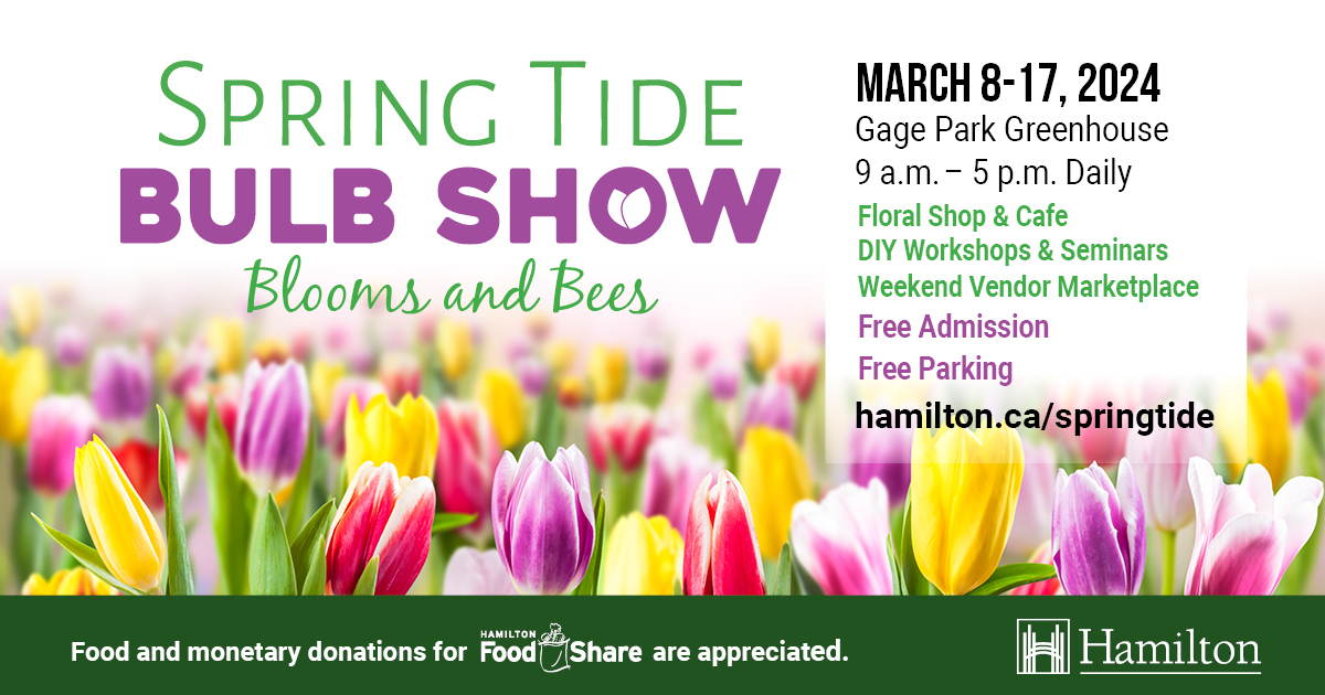 March 8-17 - Gage Park Greenhouse
The Spring Tide Bulb Show is a journey to an oasis with beautiful flower displays (Admission Free - donations to Food Share appreciated). Curious how to get there on the HSR? Visit hamilton.ca/HSR to view bus schedules. #TryTransit