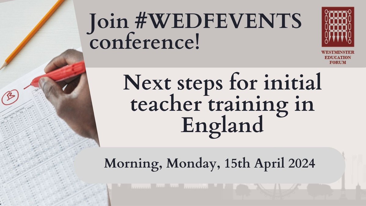 Are you interested in the Next steps for initial teacher training in England? Join Westminster Education Forum on 15th April to discuss this with speakers from @NASBTT @jennyfog2 @AngliaRuskin @PlymUni and more! Conference info: westminsterforumprojects.co.uk/conference/ITT… #WEDFEVENTS