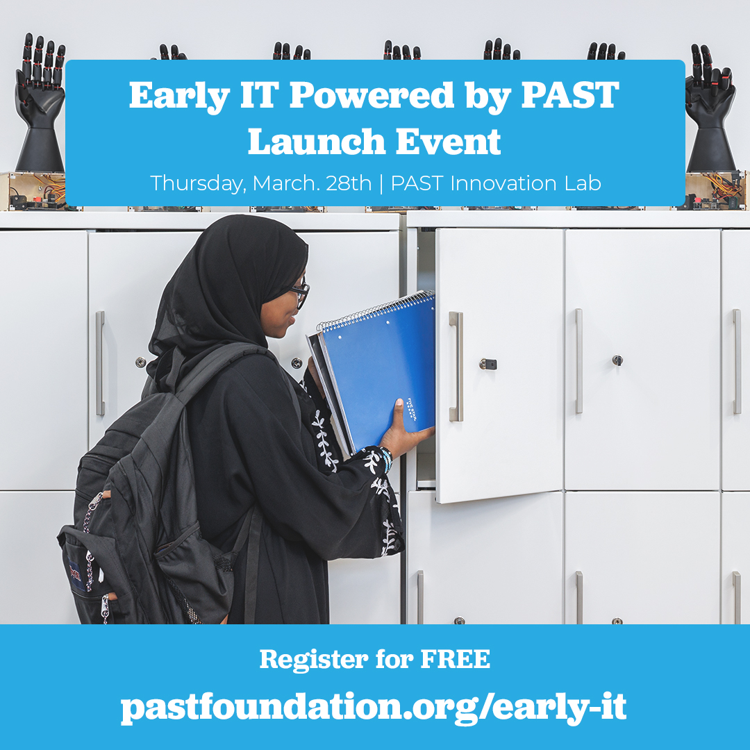 Join us in 2 WEEKS on March 28 to explore the opportunities offered by the Early IT Microschool Powered by PAST!

Students can seamlessly combine high school and college-level coursework, ultimately earning a 2 or 4-year degree right here at PAST! RSVP at pastfoundation.org/early-it