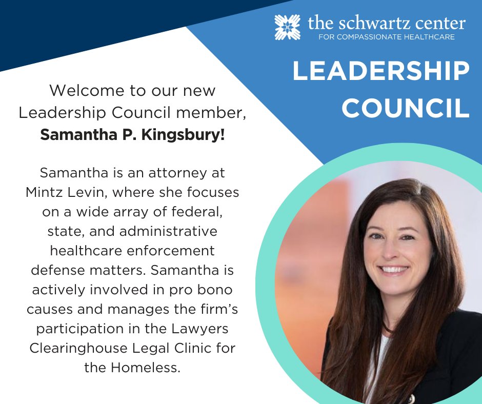 Welcome to our Leadership Council Samantha Kingsbury! To learn more about getting involved with the Schwartz Center, visit theschwartzcenter.org