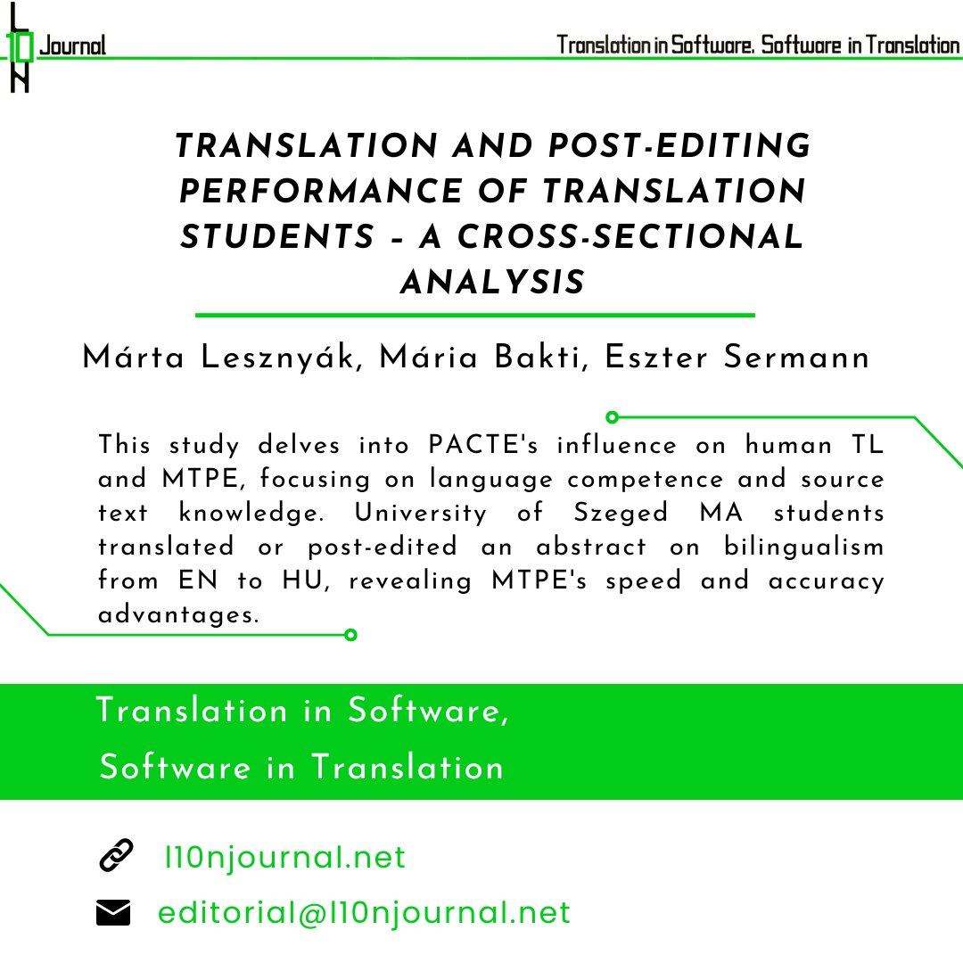 🔖❗️
Translation and post-editing performance of translation students – a cross-sectional analysis by M. Lesznyák, M. Bakti, and E. Sermann examines PACTE's influence on human TL and MTPE, revealing the advantages of MTPE in terms of speed and accuracy.
l10njournal.net/index.php/home…