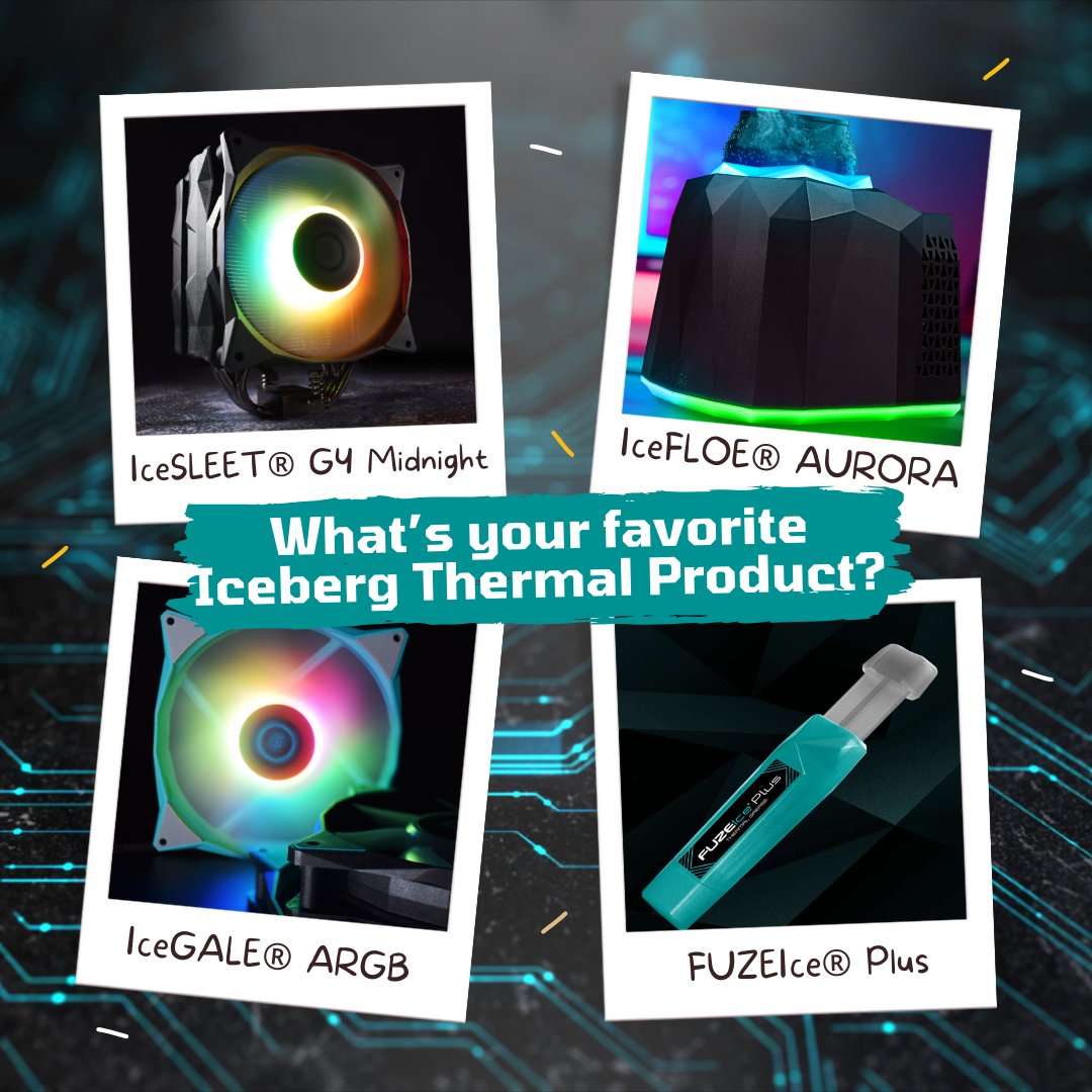 What’s your favorite Iceberg Thermal Product?

#cpucooler #cancooler #casefan #thermalpaste #rgb #gamingrig #pcbuilding #newtechnology #tec #IcebergThermal