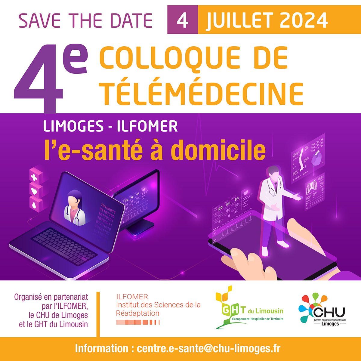 [COLLOQUE TÉLÉMÉDECINE] 📢 Save the date! Le 4ème Colloque de télémédecine aura lieu le 4 juillet 2024 à Limoges, dans les locaux de l’@ilfomer. 🏠 Cette année, le thème de la journée sera l'e-santé à domicile.