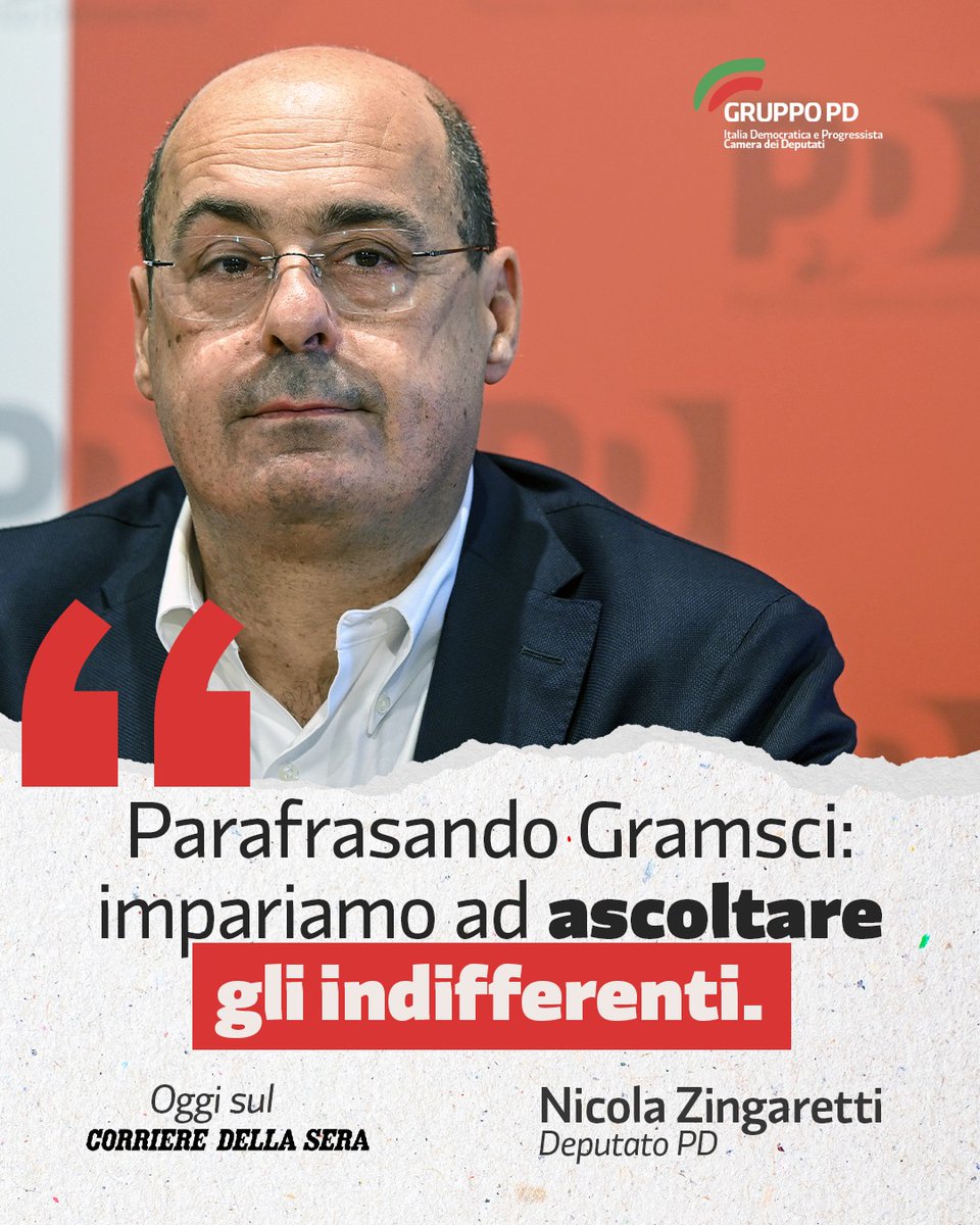 “Costruiamo con umiltà, passione, costanza e pazienza, in un rapporto continuo con la condizione umana delle persone, un’alleanza politica e sociale con un’idea chiara di Paese. Parafrasando Gramsci dobbiamo imparare ad ascoltare gli indifferenti” - <a href="/nzingaretti/">Nicola Zingaretti</a> sul <a href="/Corriere/">Corriere della Sera</a>