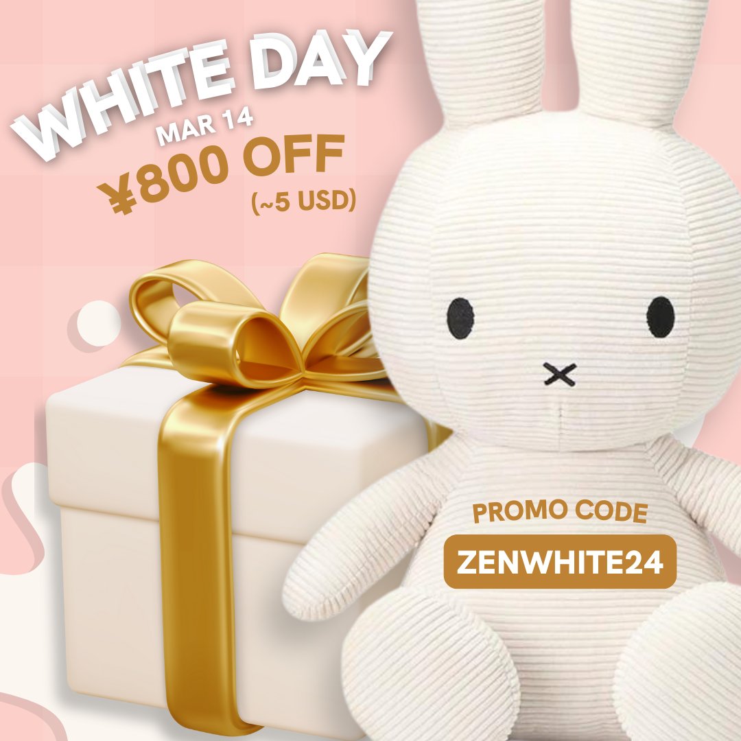 Use promo code ZENWHITE24 for an exclusive 800 JPY (~5 USD) discount on all  orders over 6,000 JPY (~40 USD). Remember, this sweet deal is available on  White Day only! 💖 👉