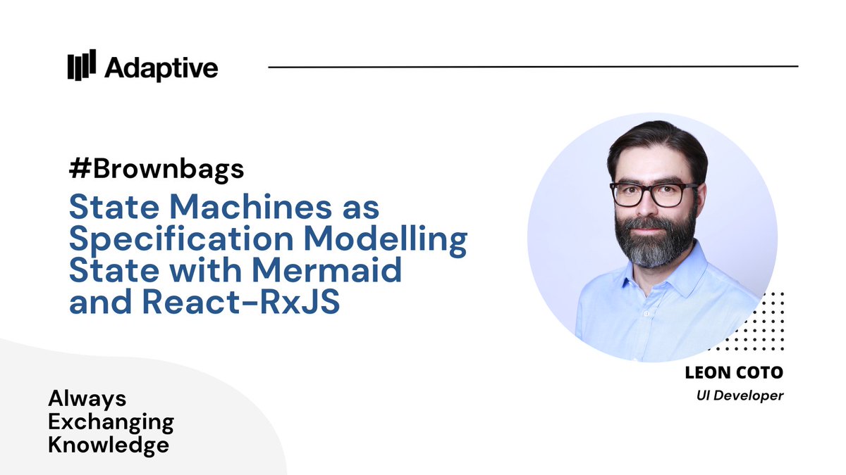 WeAreAdaptive's tweet photo. A big thank you to @mrleoncoto, #UI Developer at Adaptive, for hosting a fantastic #brownbag session called “State Machines as Specification: Modeling State with Mermaid and React-RxJS.”🚀 #ExchangingKnowledge https://t.co/ztA3w9p16O