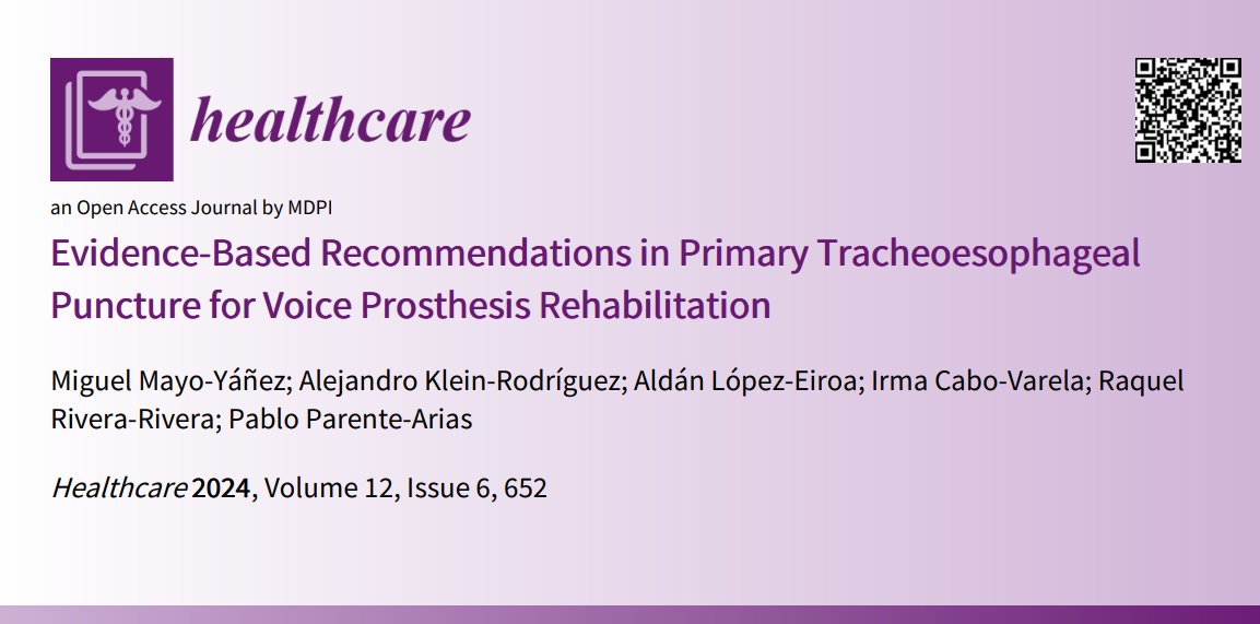 Mayo_ORL's tweet photo. Nueva publicación del #GIORLCCC #CHUAC en @HealthcareMDPI_ (Q2) 💪
Revisión sistemática sobre la punción primaria en #voz traqueoesofágica. Es segura y deberíamos plantearla como 1ª opción en la rehabilitación de la voz tras #laringectomía
🔗LINK: https://t.co/IW1TtADJnz https://t.co/JIeC0vVpZb