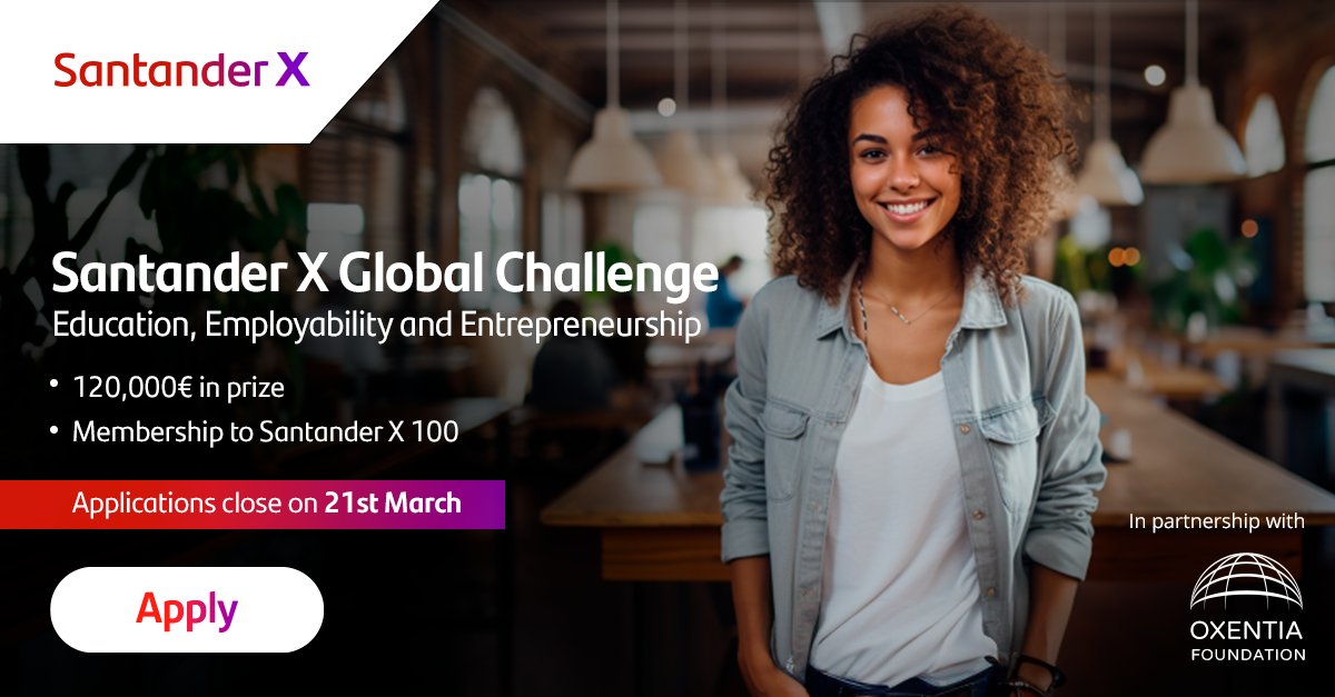 ⏰ There is just one week remaining to complete your application for Santander X Global Challenge | Education, Employability, and Entrepreneurship. If you're a startup or scaleup working in these fields and you want to share your solution with the world, this is just the support…