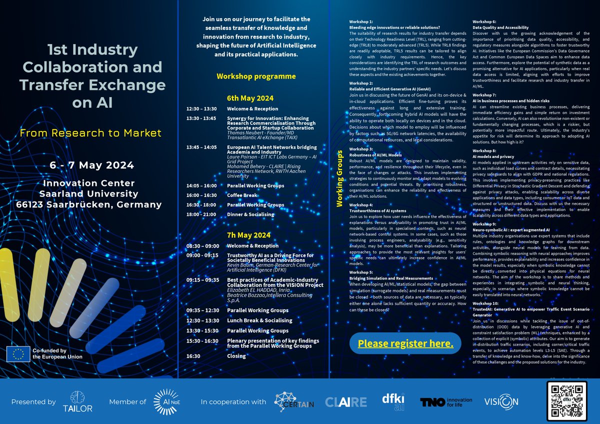 Get ready for the 1st Industry Collaboration and Transfer Exchange on AI – “From Research to Market”! Join us on May 6-7 in Saarbrücken, Germany, as we shape the future of AI research and its practical applications in the market. tailor-network.eu/events/1st-ind…