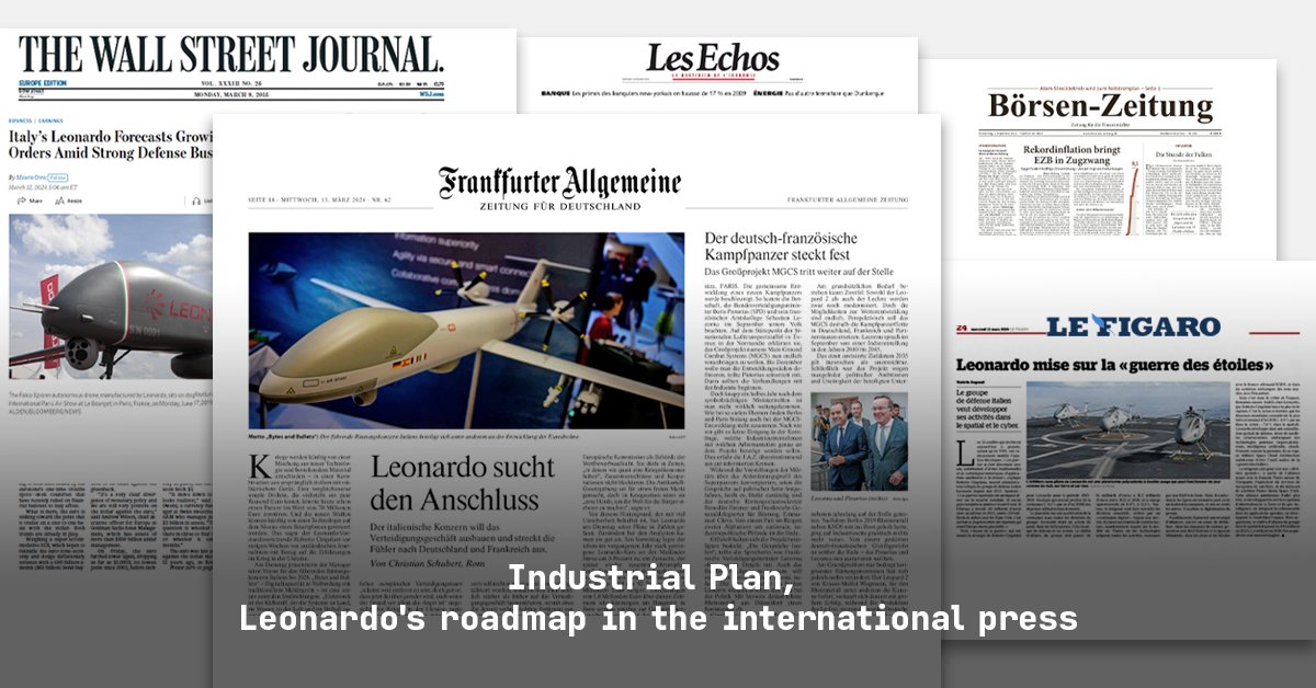 #Leonardo's Industrial Plan, our roadmap to the future, covered by the main international media outlets.

📰 @WSJ @faznet @boersenzeitung @Le_Figaro @LesEchos

#LDO_IR #WeAreLeonardo

Read more: lnrdo.co/4a4aLcg