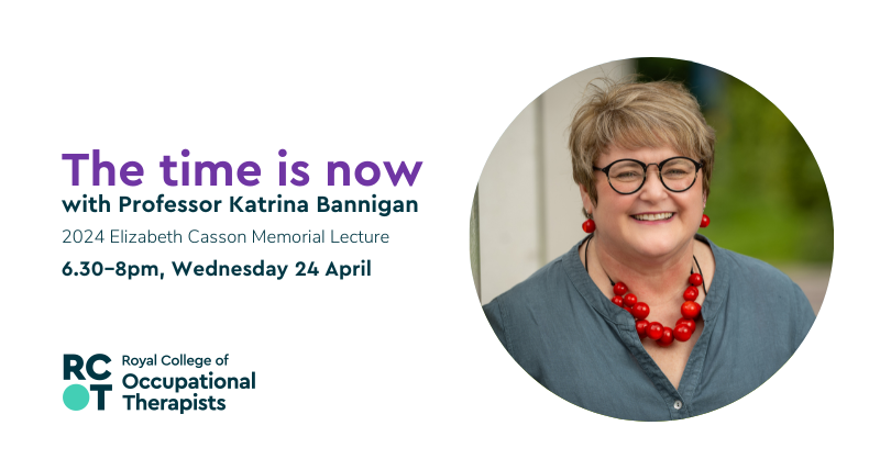Join us for the 2024 Elizabeth Casson Memorial Lecture on Wednesday 24 April. @KatrinaBannigan will explore the importance of individual successes in creating a social movement for the value of occupation. 🎟️ Don't miss out! Book your tickets now: loom.ly/UnJWC7M
