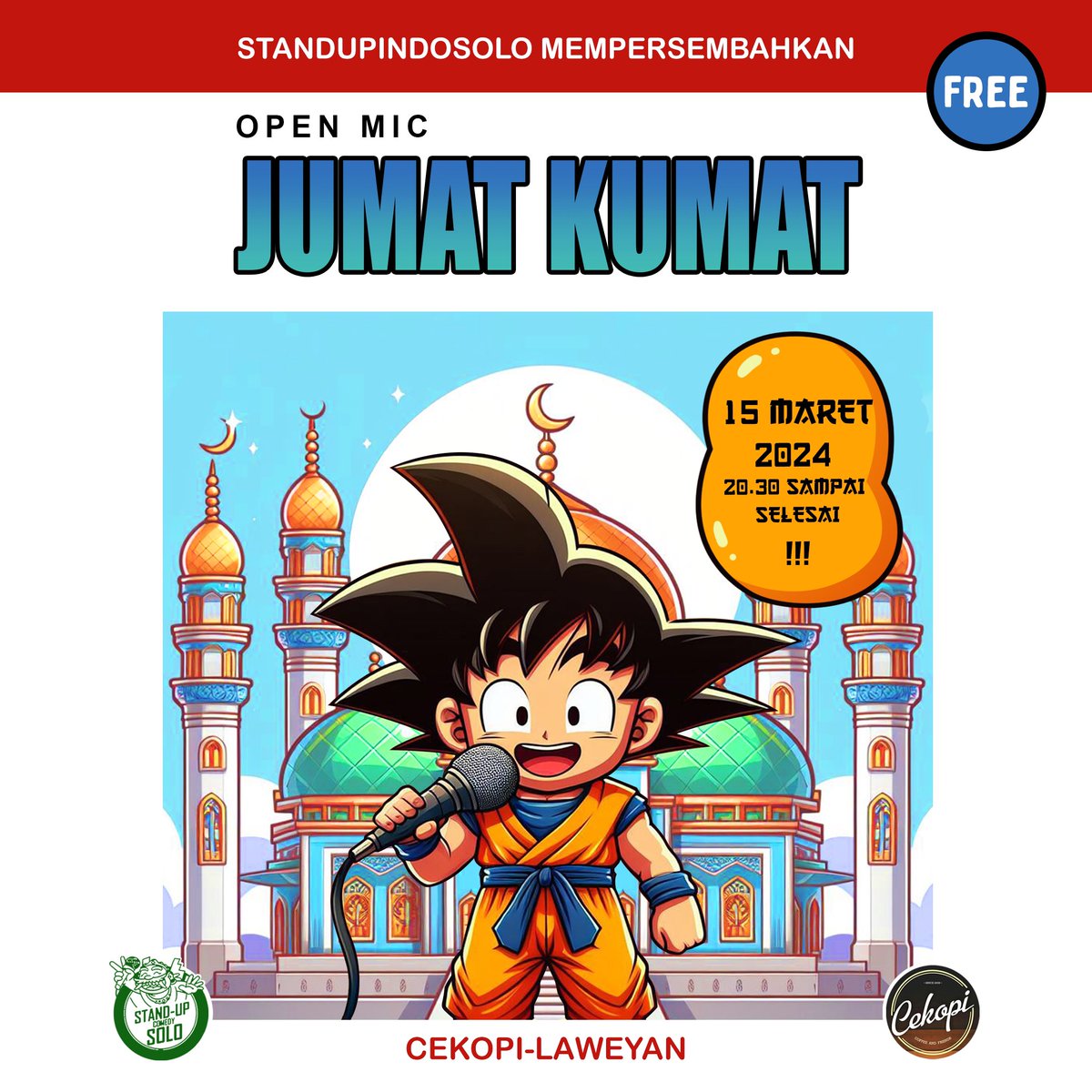 𝗢𝗽𝗲𝗻𝗺𝗶𝗰 𝗝𝘂𝗺𝗮𝘁 𝗞𝘂𝗺𝗮𝘁 🎙️

Cari yang lucu-lucu setelah Tarawih? Sudah pasti ada di Openmic Jumat Kumat dong~

Yang pengen daftar openmic, langsung DM aja. Kalo yang pengen nonton aja? Boleh banget, langsung merapat aja karena acaranya gratis. 👌