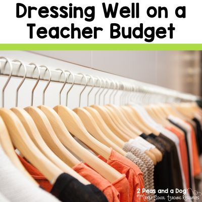 10 tips for dressing well on a teacher budget. bit.ly/3v9ZDem #teachers #newteachers #teachertips #teacherlifehacks #teacherlife