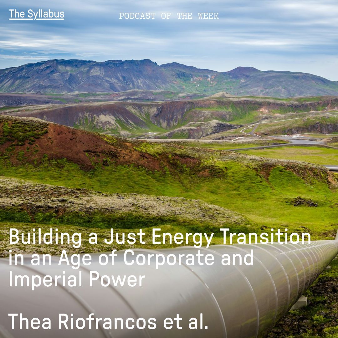 The Syllabus (@syllabus_tweets) on Twitter photo Our podcast of the week discusses the corporate and financial actors that underpin our geopolitical order, the lessons for movements of resistance, and the possibilities for transformative change.
With <a href="/triofrancos/">Thea Riofrancos</a> & <a href="/Innocente1974/">Ozzi Warwick</a> for <a href="/TNInstitute/">Transnational Institute</a>
buff.ly/3TdyyQ8 Our podcast of the week discusses the corporate and financial actors that underpin our geopolitical order, the lessons for movements of resistance, and the possibilities for transformative change.
With <a href="/triofrancos/">Thea Riofrancos</a> & <a href="/Innocente1974/">Ozzi Warwick</a> for <a href="/TNInstitute/">Transnational Institute</a>
buff.ly/3TdyyQ8