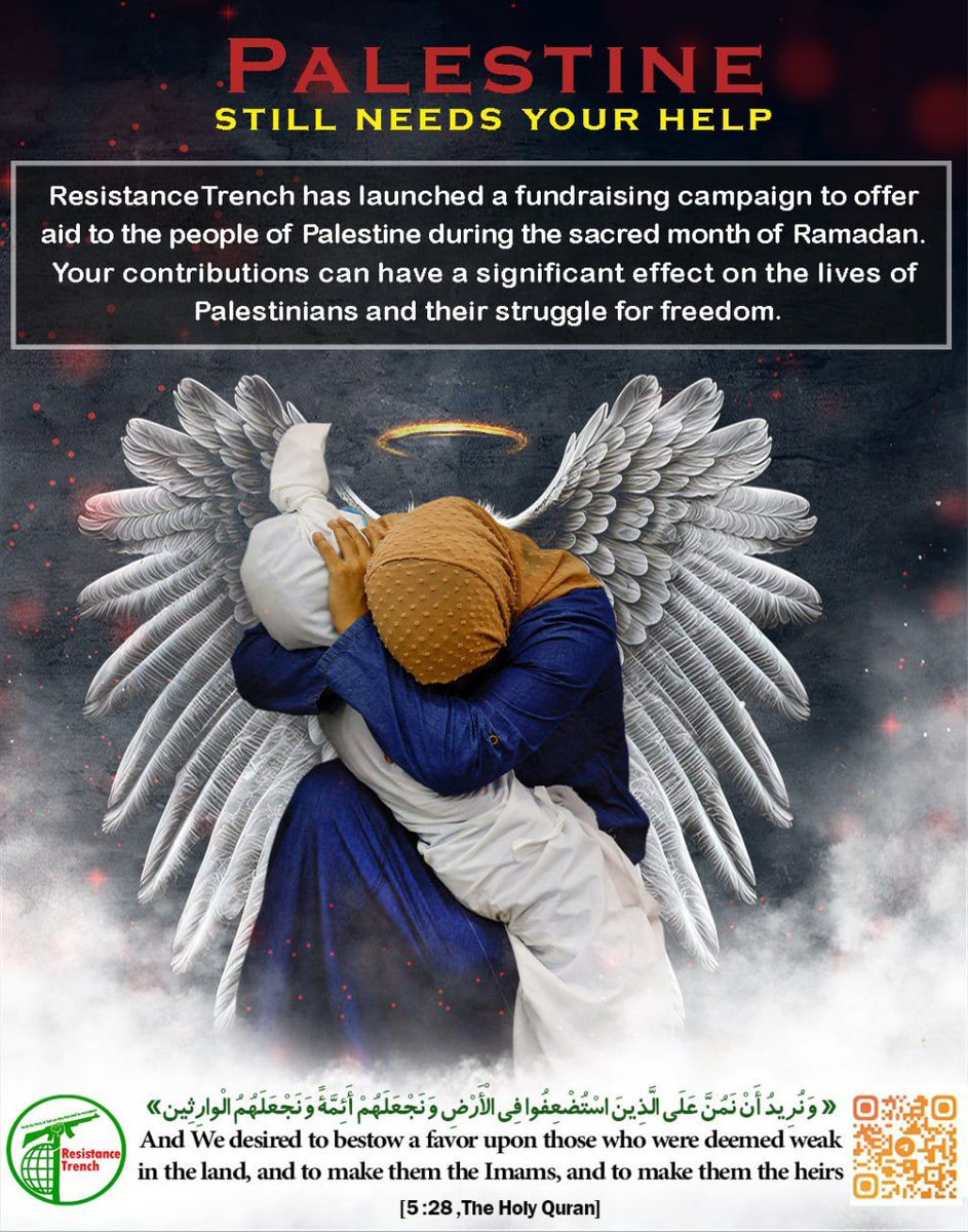 ResistanceTrench has launched its fundraising campaign for the third time to offer aid to the oppressed people of Palestine during the sacred month of Ramadan. Your contributions can have a significant effect on the lives of Palestinians and their struggle for freedom.