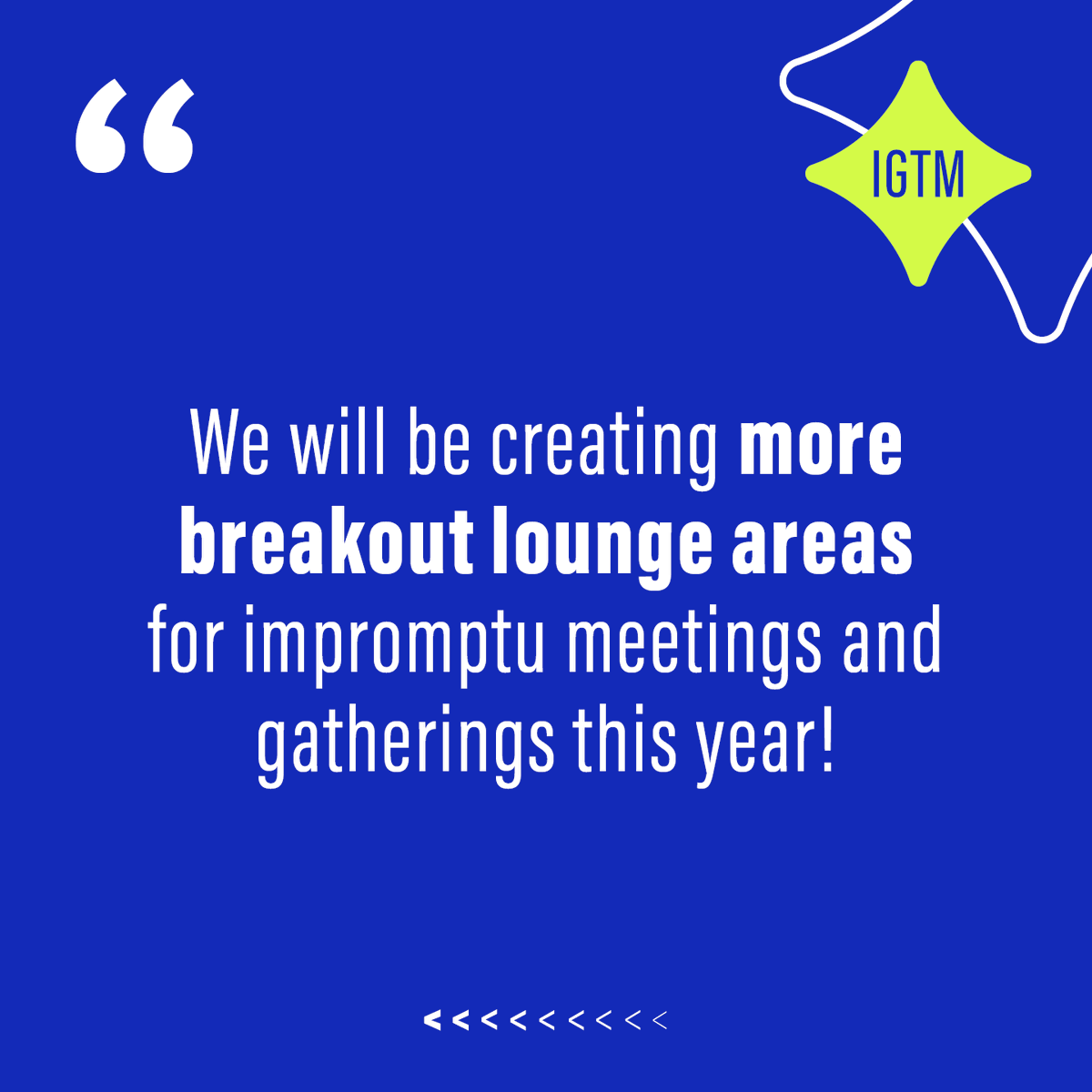 You loved being able to have “off-book” meetings in the media centre, even though it was naturally bustling with media activities. That’s why we’ll be creating more breakout lounge areas for impromptu meetings and gatherings! 👋 💻 igtmarket.com #GolfTogether