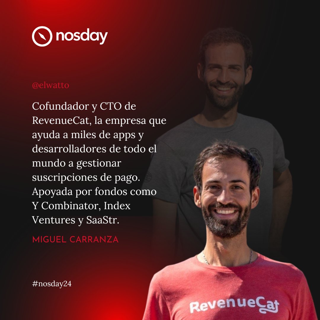 ¡Empezamos con los anuncios! En el #nosday24 tendremos con nosotros a <a href="/elwatto/">Miguel Carranza</a>, cofundador y CTO de <a href="/RevenueCat/">RevenueCat</a>. ¡Estamos deseando escucharle!