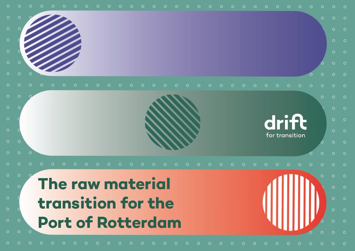 'The raw material transition is crucial to the energy transition, for the world, for Europe, for NL & for the @PortOfRotterdam. That will mean judicious decision-making for the future.' New report: The raw material transition for the Port of Rotterdam drift.eur.nl/publications/t…