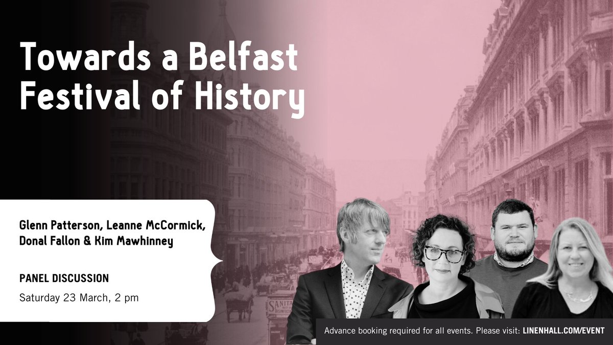 There is a growing sentiment among those engaged in Belfast’s history that the city should establish its own festival. The success of such an endeavour relies on the active support and participation of the public. Join us for a conversation with Glenn Patterson, Leanne…