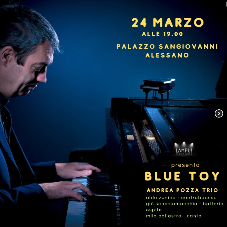 OOOH_Events's tweet photo. Andrea Pozza Trio presenta Blue Toy con Mila Ogliastro domenica 24 marzo ad Alessano!
Posti limitati, prendi subito il biglietto
https://t.co/hf11BuCZSp

#OOOHEvents #BlueToy #AndreaPozza #MilaOgliastro #AldoZunino #GiovanniScasciamacchia #jazztrio https://t.co/CqoE1ndG4Z