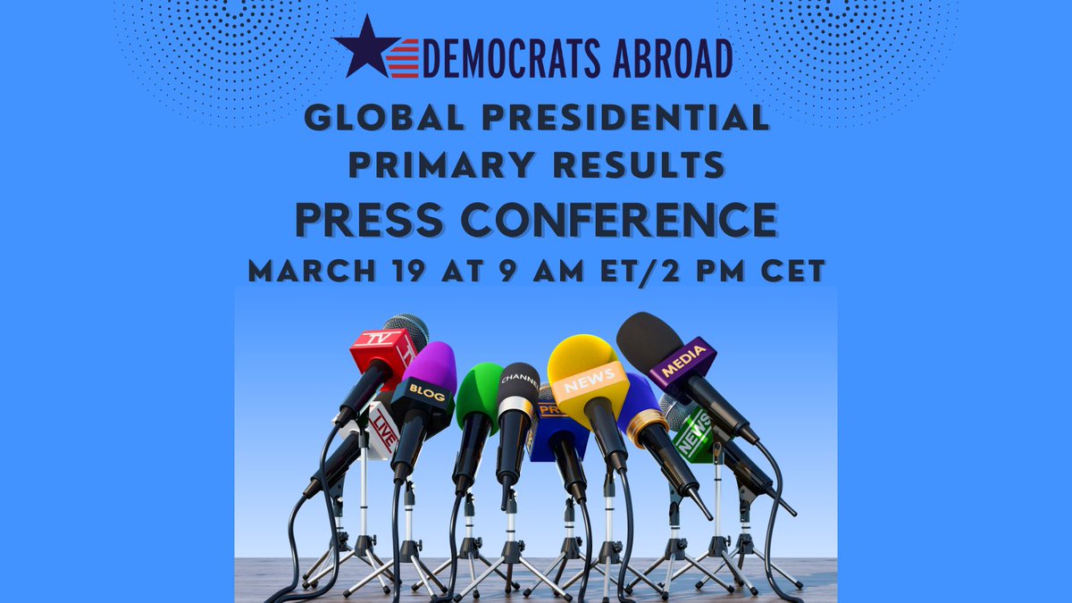 DemsAbroad's tweet photo. On Tuesday, March 19, at 9 a.m. ET, Democrats Abroad will announce the results of our Global Presidential Primary, which was held from March 5 to March 12.

https://t.co/xO6RIVkilw
#VoteFromAbroad #DemsAbroad #AmericansAbroad https://t.co/TcUHGr57rq