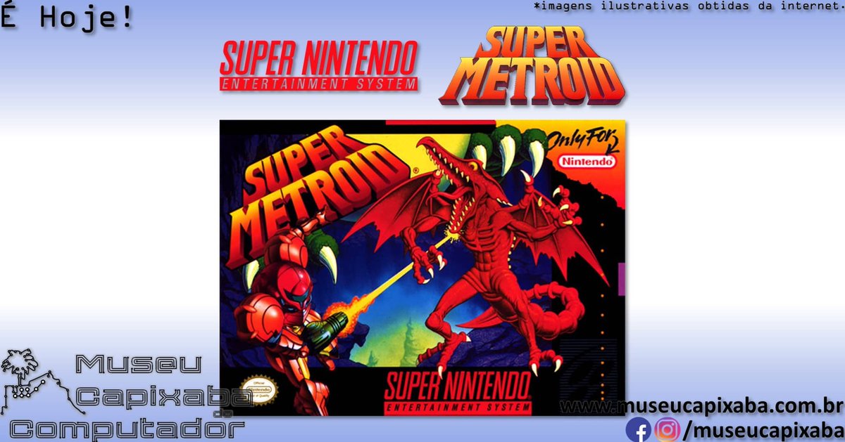 museucapixaba's tweet photo. É hoje!
O jogo Super Metroid de 1994
Faz 30 anos!
+em https://t.co/JkRry8XR1W
#MuseuCapixaba #mcc #éhoje #museu #SuperMetroid #Nintendo #Metroid #MetroidII #SamusAran #YoshioSakamoto #GunpeiYokoi #MakotoKano #Metroidvania #IntelligentSystems #NES #Famicom #SNES #SuperFamicom https://t.co/ZEs59KPg1p