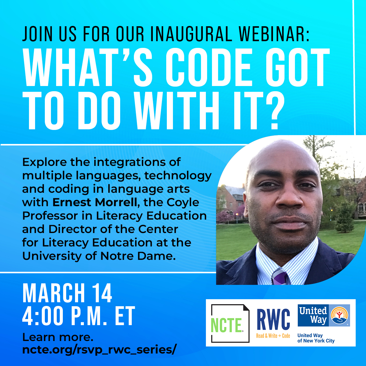 Join NCTE's kick-off webinar with @ernestmorrell 'What's Code Got To Do With It?' (3/14 @ 4:00 pm EST) - 1st of a 4 part webinar on integration of multiple languages, tech, and coding in Language Arts. Register: ncte.org/rsvp_rwc_serie… @ACEatND @ieiatnd @ernestmorrell @ncte