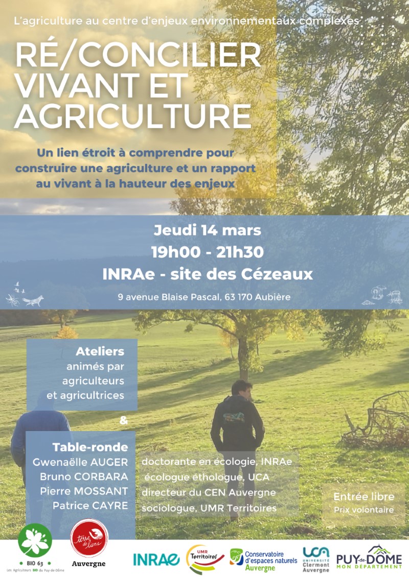 "Comprendre les enjeux environnementaux au regard de l'agriculture". Organisée par Bio 63 et Terre de Liens Auvergne avec la participation du CEN Auvergne. Ce soir 14 mars à 19h00 - INRAe site des Cézeaux.
Participation libre