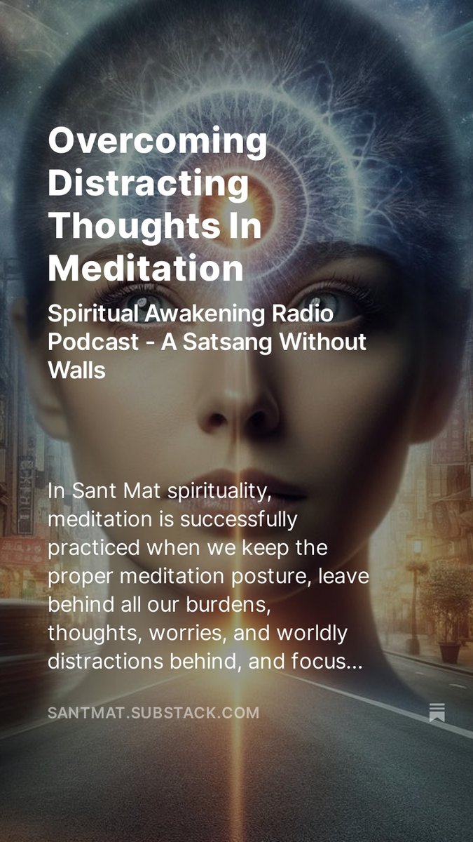 Overcoming Distracting Thoughts In Meditation - Podcast @
traffic.libsyn.com/spiritualawake…

@ 
SpiritualAwakeningRadio.libsyn.com/overcoming-dis…

@ Apple Podcasts: 
podcasts.apple.com/us/podcast/ove…

@ Spotify:
open.spotify.com/episode/7Kgm1r…

#SantMat #Sant_Mat #SpiritualPodcasts #SpiritualityPodcasts #Satsangs #PathOfTheMasters