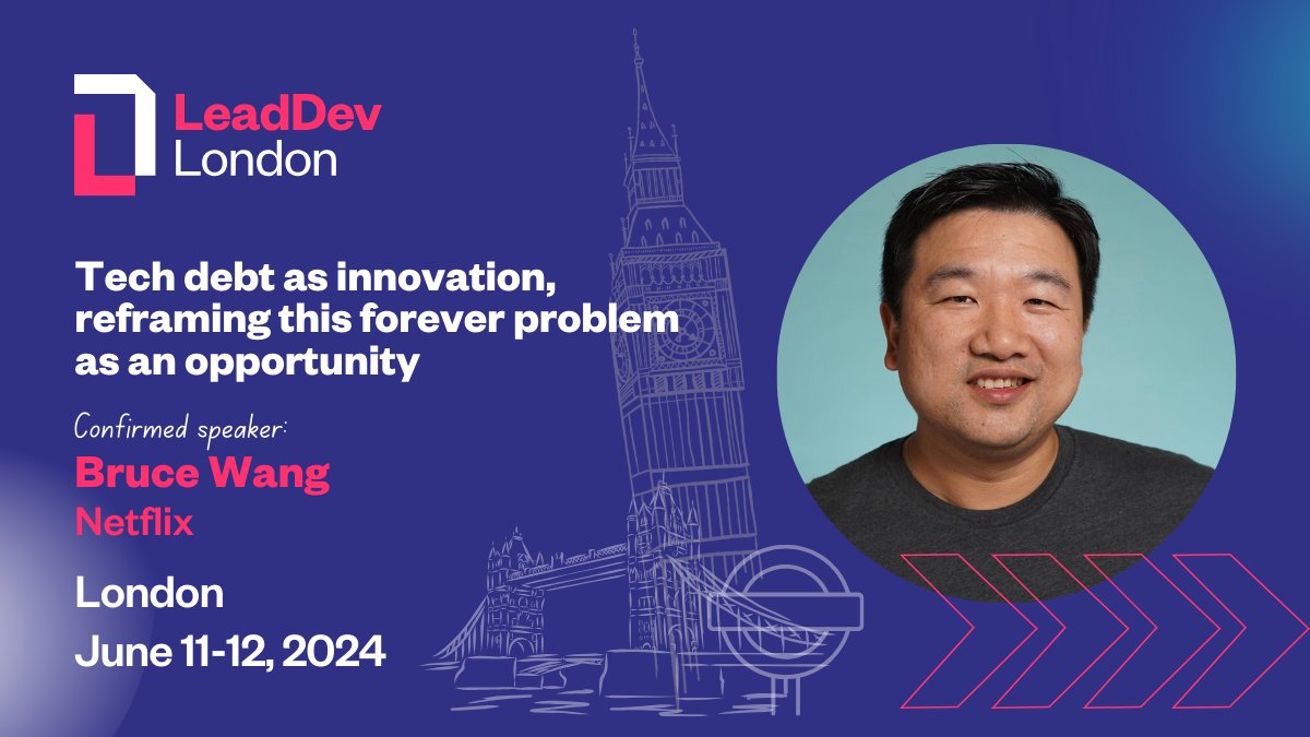 Don’t miss Bruce Wang from @netflix exploring tech debt as innovation at #LeadDevLondon on June 11-12, and explore the full agenda here: bit.ly/3x0SVby