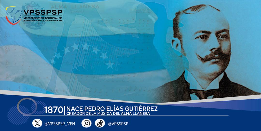 VPSDS_VE's tweet photo. Nace en La Guaira el 14Mar1870, Pedro Elias Gutiérrez músico, compositor venezolano creador de la música del "Alma Llanera", considerada el segundo himno nacional. También compuso "Sinfonía", primera obra estrenada en el Teatro Municipal de Caracas y "Marcha triunfal a María". https://t.co/df8MvTlVVR