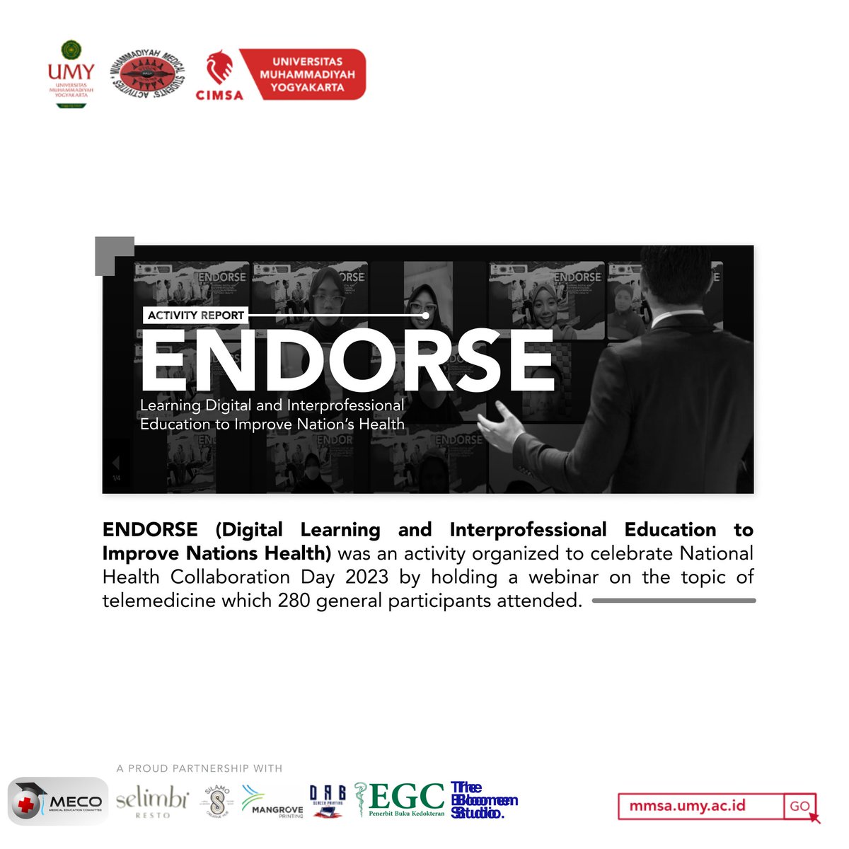 MMSAUMY's tweet photo. [ ACTIVITY REPORT - ENDORSE ]

Assalamu'alaikum wr. wb
Hello MMSA!

MECO MMSA UMY proudly presents ENDORSE (Learning Digital and Interprofessional Education to Improve the Nation's Health), conducted in collaboration with BPJS KC YOGYAKARTA on October 15th, 2023. https://t.co/MIhX4PvXKC
